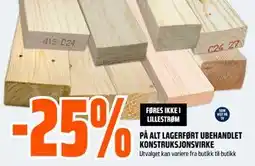 Obs Bygg 25% PÅ ALT LAGERFØRT UBEHANDLET KONSTRUKSJONSVIRKE tilbud