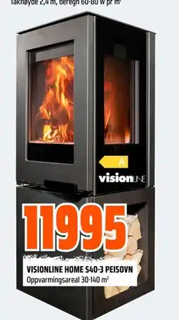 Obs Bygg VISIONLINE HOME S40-3 PEISOVN, NOK 11995 tilbud