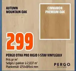 Obs Bygg PERGO OTRA PRO RIGID 1-STAV VINYLGULV, NOK 299 tilbud