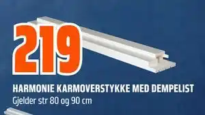 Obs Bygg HARMONIE KARMOVERSTYKKE MED DEMPELIST, NOK 219 tilbud