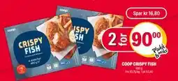 Coop Extra COOP CRISPY FISH, NOK 90 tilbud