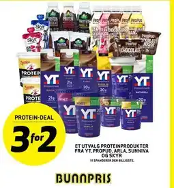 Bunnpris ET UTVALGPROTEIN PRODUKTER FRAYT, PROPUD, ARLA, SUNNIVA OGSKYR tilbud
