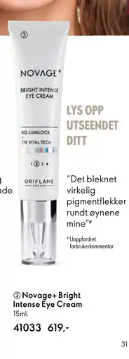 Oriflame Novage+ Bright Intense Eye Cream tilbud