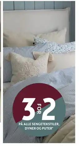 Bohus 3 for 2 PÅ ALLE SENGETEKSTILER, DYNER OG PUTER tilbud
