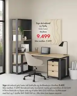Fagmøbler Sign skrivebord m/hylle, NOK 11899, Medlemspris tilbud