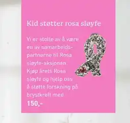 Kid Interiør Kid støtter rosa sløyfe, NOK 150 tilbud