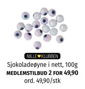 Nille Sjokoladeøyne i nett, Medlemspris tilbud