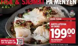 Meny ÅRETS LUTEFISK AV SKREI, NOK 199 tilbud