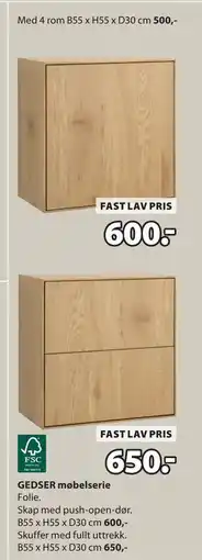 JYSK GEDSER møbelserie, NOK 600 tilbud