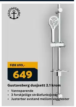 Megaflis Gustavsberg dusjsett 2.1 krom, NOK 649 tilbud