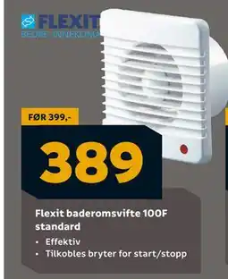 Megaflis Flexit baderomsvifte 100F standard, NOK 389 tilbud
