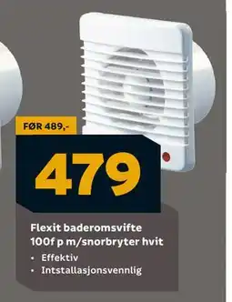 Megaflis Flexit baderomsvifte 100f p m/snorbryter hvit, NOK 479 tilbud