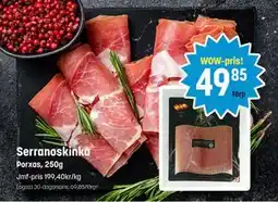 Eurocash Serranoskinka, SEK 49.85 tilbud