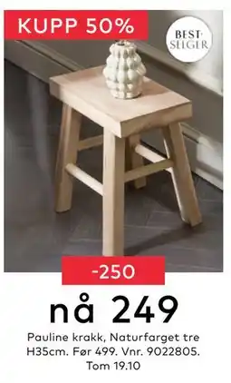 Skeidar Pauline krakk, NOK 249 tilbud