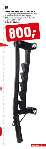 jem & fix VEGGHENGT VEDKLØYVER, NOK 800 tilbud