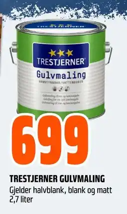 Obs Bygg TRESTJERNER GULVMALING, NOK 699 tilbud