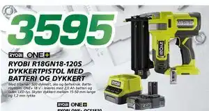 Coop Byggmix RYOBI R18GN18-120S DYKKERTPISTOL MED BATTERI OG DYKKERT, NOK 3595 tilbud