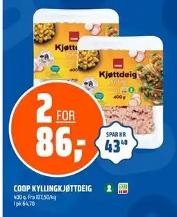 Coop Obs COOP KYLLINGKJØTTDEIG, NOK 86 tilbud