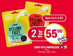 Coop Extra COOP KYLLINGPÅLEGG, NOK 55 tilbud