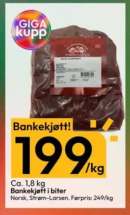 Gigaboks Bankekjøtt i biter, NOK 199 tilbud