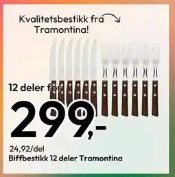 Gigaboks Biffbestikk 12 deler Tramontina, NOK 299 tilbud