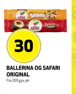 Bunnpris BALLERINA OG SAFARI ORIGINAL, NOK 30 tilbud
