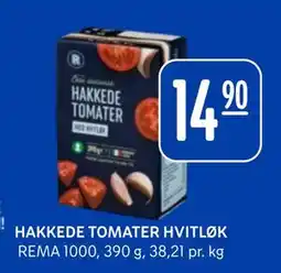 Rema 1000 HAKKEDE TOMATER HVITLØK, NOK 14.9 tilbud