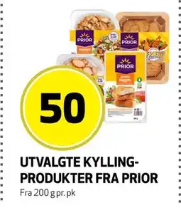 Bunnpris UTVALGTE KYLLINGPRODUKTER FRA PRIOR, NOK 50 tilbud
