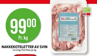 Kiwi FIRST PRICE Nakkekoteletter av svin tilbud