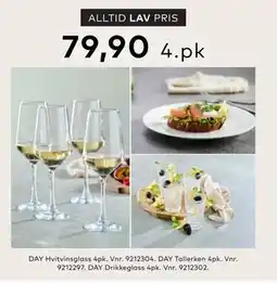 Skeidar DAY Hvitvinsglass 4pk, DAY Tallerken 4pk, DAY Drikkeglass 4pk, NOK 79.9 tilbud