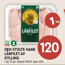 Coop Mega DEN STOLTE HANE LÅRFILET AV KYLLING, NOK 120 tilbud