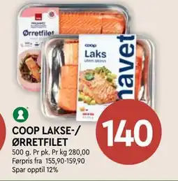 Coop Mega COOP LAKSE-/ ØRRETFILET, NOK 140 tilbud