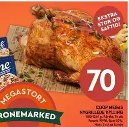 Coop Mega COOP MEGAS NYGRILLEDE KYLLING, NOK 70 tilbud