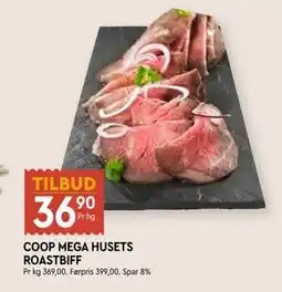 Coop Mega COOP MEGA HUSETS ROASTBIFF, NOK 36.9 tilbud
