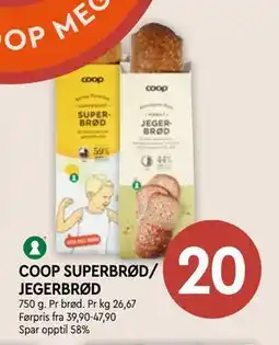 Coop Mega COOP SUPERBRØD/ JEGERBRØD, NOK 20 tilbud