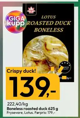 Gigaboks Boneless roasted duck 625 g, NOK 139 tilbud