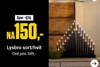 Europris Lysbro sort/hvit tilbud
