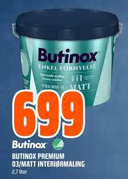 Obs Bygg BUTINOX PREMIUM 03/MATT INTERIØRMALING, NOK 699 tilbud
