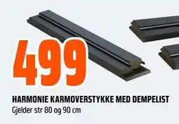 Obs Bygg HARMONIE KARMOVERSTYKKE MED DEMPELIST, NOK 499 tilbud