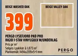 Obs Bygg PERGO LYSEFJORD PAD PRO RIGID 1-STAV VINYLGULV M/UNDERLAG, NOK 399 tilbud