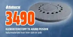 Obs Bygg KLEBERSTEINSTOPP TIL ADURO PEISOVN, NOK 3490 tilbud
