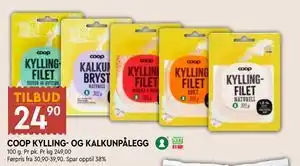 COOP KYLLING- OG KALKUNPÅLEGG, NOK 24.9