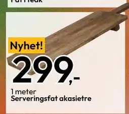 Gigaboks Serveringsfat akasietre, NOK 299 tilbud