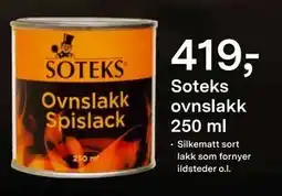 Felleskjøpet Soteks ovnslakk 250 ml, NOK 419 tilbud