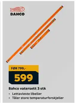 Megaflis Bahco vatersett 3 stk, NOK 599 tilbud
