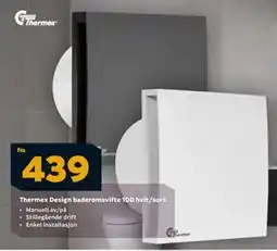 Megaflis Thermex Design baderomsvifte 100 hvit/sort, NOK 439 tilbud