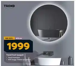 Megaflis Trend Fresh lysspeil, NOK 1999 tilbud