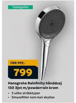 Megaflis Hansgrohe Rainfinity hånddusj 130 3jet m/powderrain krom, NOK 799 tilbud