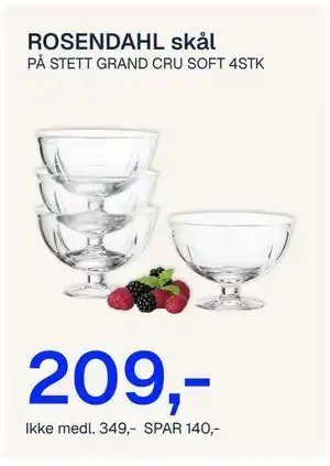Jernia ROSENDAHL skål, NOK 349, Medlemspris tilbud