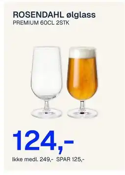 Jernia ROSENDAHL ølglass, NOK 249, Medlemspris tilbud